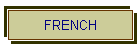 FRENCH