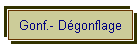 Gonf.- D�gonflage